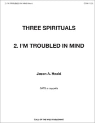 I'm Troubled in Mind SATB choral sheet music cover Thumbnail